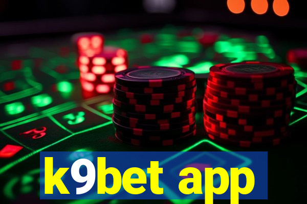 k9bet app